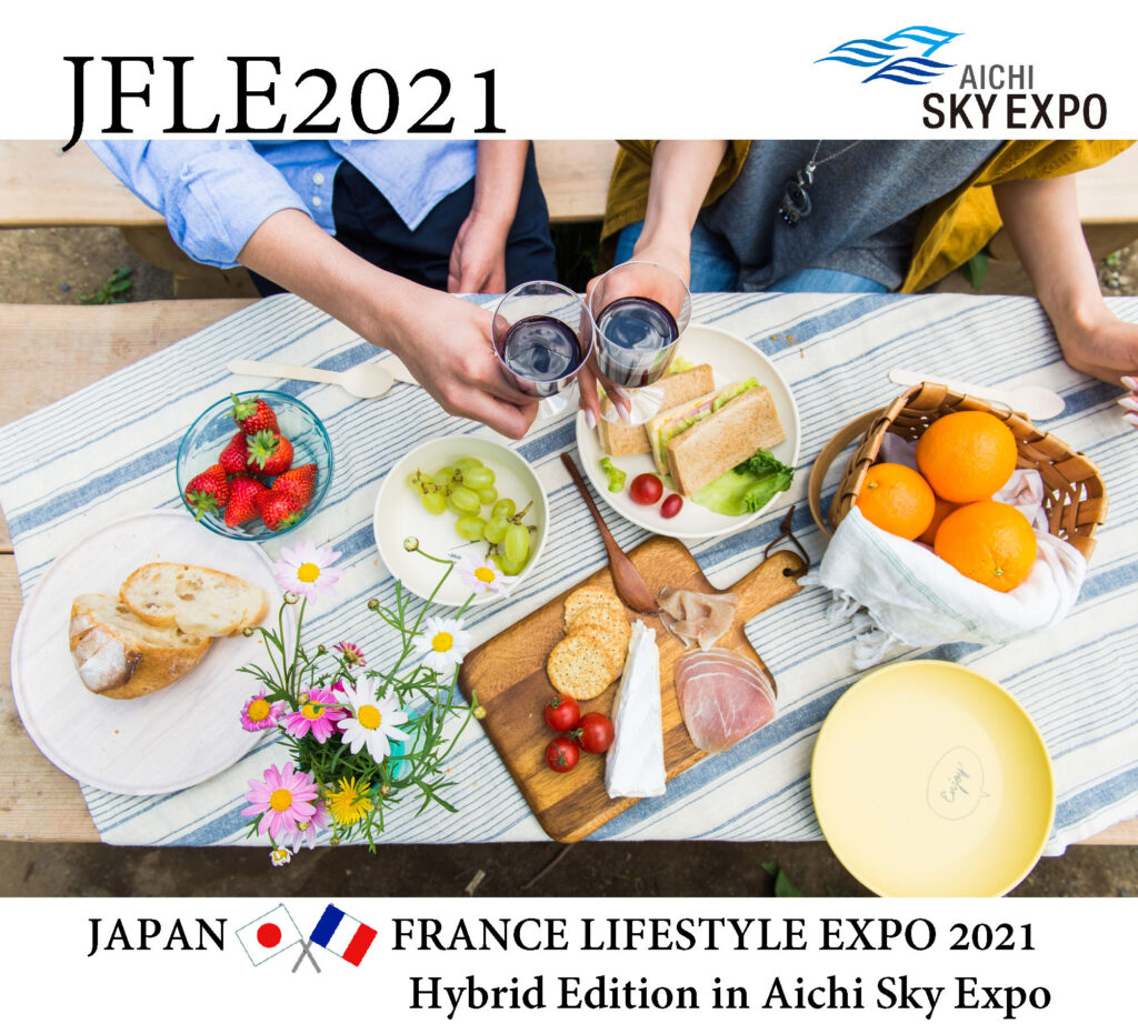 JAPAN X FRANCE LIFESTYLE EXPO 2021 Hybrid Edition in Aichi Sky Expo